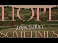 SOMETIME&#39;S - Hope[Official Music Video]