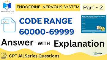 CPT 6 Series (60000–69999) Endocrine & Nervous System Coding Practice Q&A with Explanation | Part 2