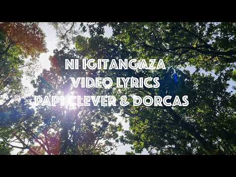 SINZIBAGIRWA 5 AGAKIZA  - Papi Clever & Dorcas (2021) (Lyrics)