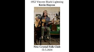 1952 Vincent Black Lightning by Kevin Haycox at The New Crystal Folk Club 10.5.2024