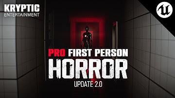 Unreal Engine 5 Pro First Person Horror 2.0 Tutorial