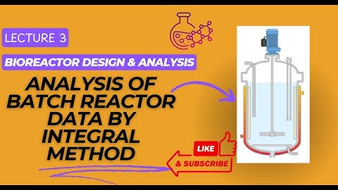 Analysis of Batch Reactor Data || Bioreactor Design Analysis Lecture 3 GATE | Bioprocess Engineering