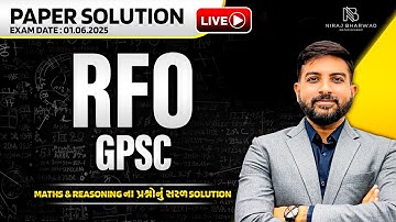 GPSC RFO - 2025 | PAPER SOLUTION BY NIRAJ BHARWAD | MATHS | REASONING |
