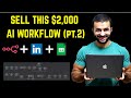 Sell This $2,000 AI Workflow (Pt. 2) | Full LinkedIn Automation with N8N + ChatGPT + Sheets