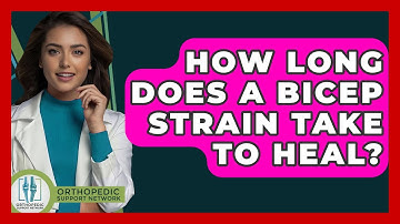 How Long Does A Bicep Strain Take To Heal? - Orthopedic Support Network