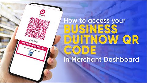 How To Access Your Business DuitNow QR Code In Merchant Dashboard