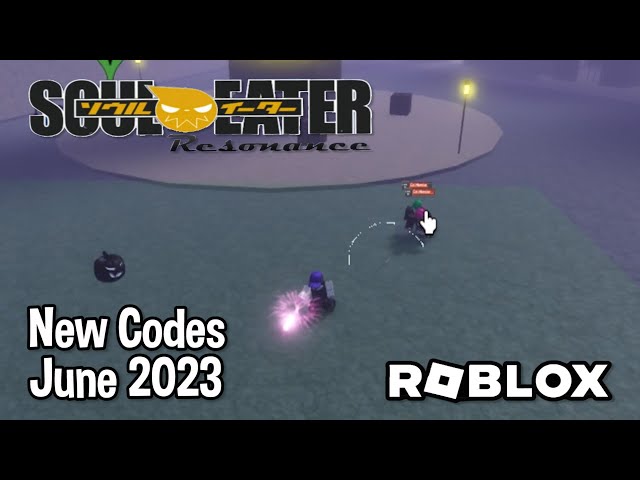 Roblox Soul Eater: Resonance New Codes June 2023 