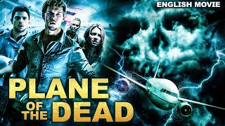 PLANE OF THE DEAD - Hollywood English Movie | Superhit Action Zombie Horror Full Movie In English