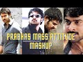 prabhas mass attitude mashup | kalki BGM | love you darling edits