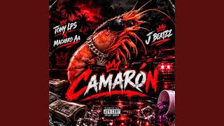 Camaron (feat. Macabro Aa & Tony Lps)