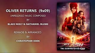 The Flash Soundtrack: Oliver Returns - 9x09 (Remake)