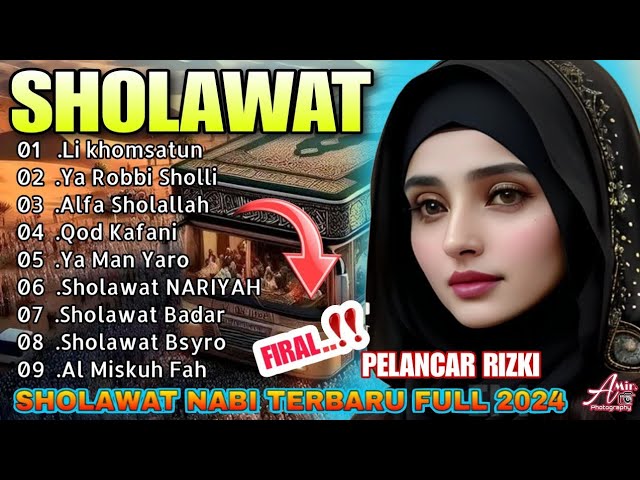 SHOLAWAT MERDU TERBARU LIKHOMSATUN BIKIN HATI TENANG || TERPOPULER 2024#sholawatterbaru class=