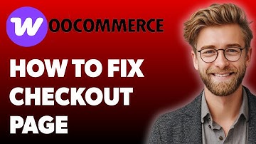 How To Fix Woocommerce Checkout Page Not Working Missing Fields, Errors [2025 Guide]