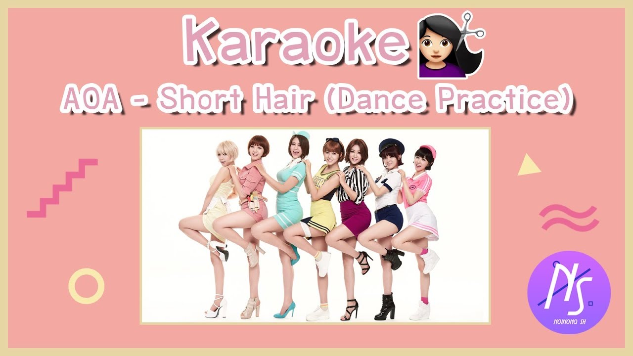 Karaoke AOA Short Hair (Dance Practice) YouTube