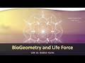 BioGeometry and Life Force | Dr. Ibrahim Karim