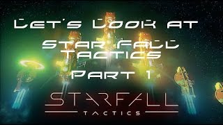 Let's Look at Starfall Tactics Part 1 (Nice Proof of Concept)