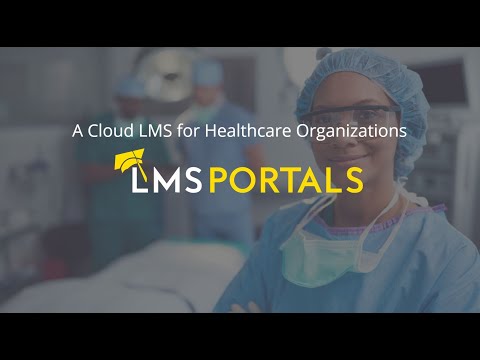 A Cloud LMS for Healthcare Organizations