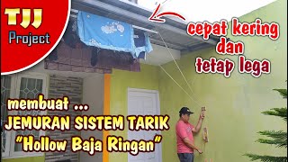 Membuat jemuran hollow baja ringan sistem tarik