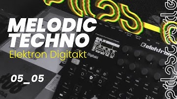 05_05 | Melodic Techno Jam Session with Elektron Digitakt | cstl