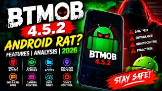 BTMOB 4.5.2 RAT 2026 Explained | Android RAT Features tutorial