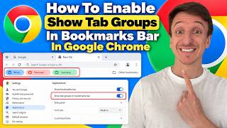 How To Enable Show Tab Groups In Bookmarks Bar In Google Chrome (2026)