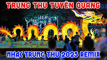 LK Rước Đèn Tháng 8, Rước Đèn Trung Thu - LK Nhạc Trung Thu 2025 Bass Cực Căng