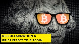 Countries are now dumping the US Dollar. What is the effect of BRICS to Bitcoin?