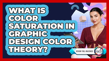 What Is Color Saturation In Graphic Design Color Theory? - Design Tool Unlocked