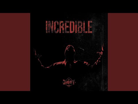 Jay Jiggy - Incredible