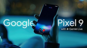 Google Pixel 9 with Gemini Live | Now We’re Talking