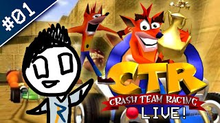 🔴 Crash WOAH-ing to the Finish Line - Crash Team Racing [#01]