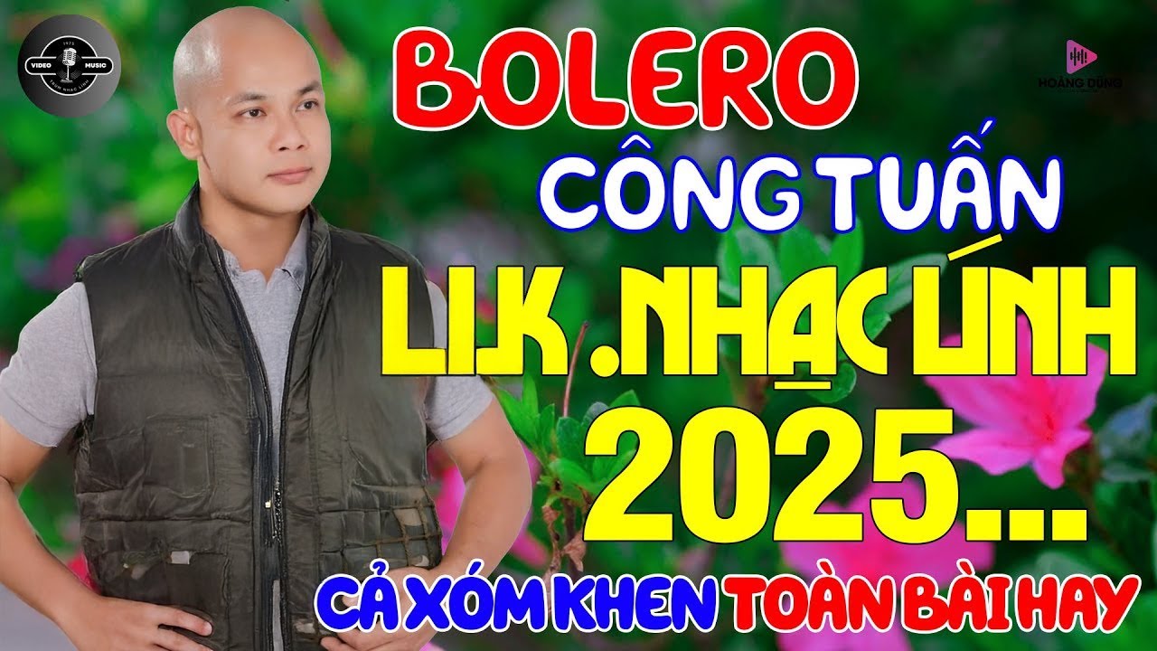 CÔNG TUẤN GIỌNG CA ĐỘC LẠ | LK NHẠC LÍNH MỚI NHẤT 2025 TOÀN BÀI HAY✔️Album Nhạc Vàng Đặc Biệt