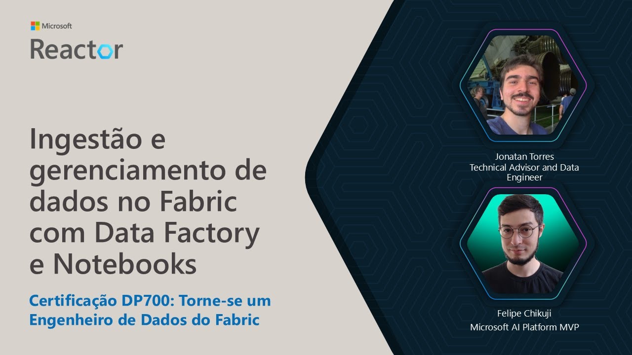 DP-700: Ingestão e gerenciamento de dados no Fabric com Data Factory e ...