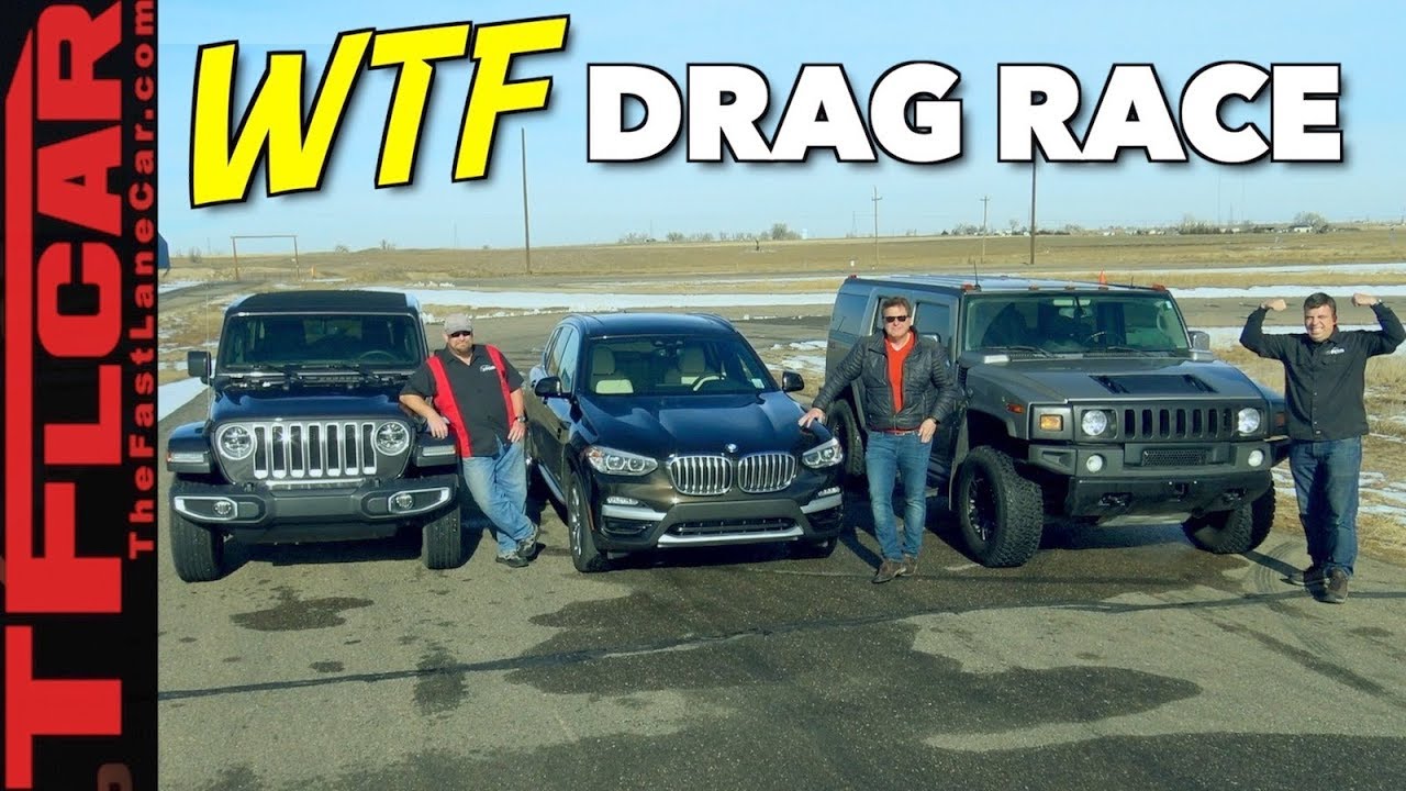 Not Even Close! 2018 Jeep Wrangler vs Hummer H2 vs BMW X3 Drag Race -  YouTube