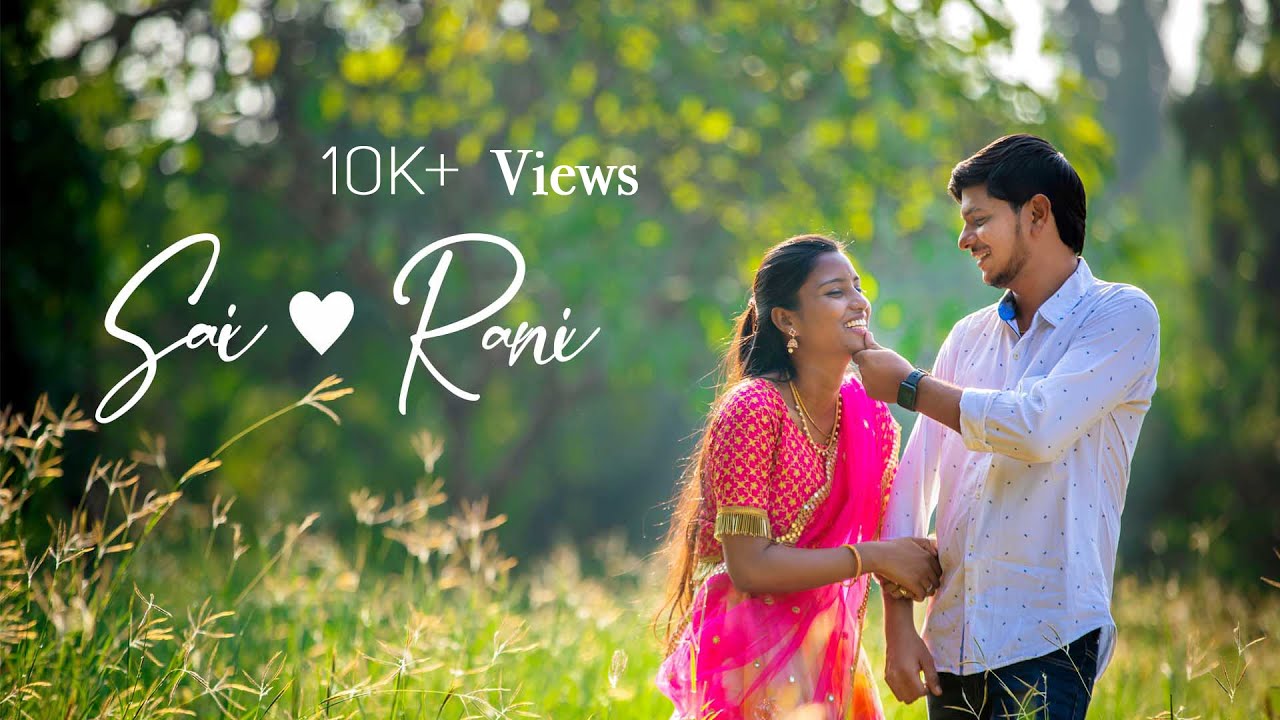 Sai + Rani Pre wedding - YouTube