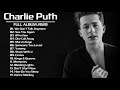 Charlie Puth Exitos | Los Mejores Éxitos De Charlie Puth 2020 | Mejores Canciones De Charlie Puth