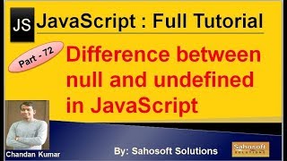 Difference between null and undefined in JavaScript | JavaScript Full Tutorial in Hindi