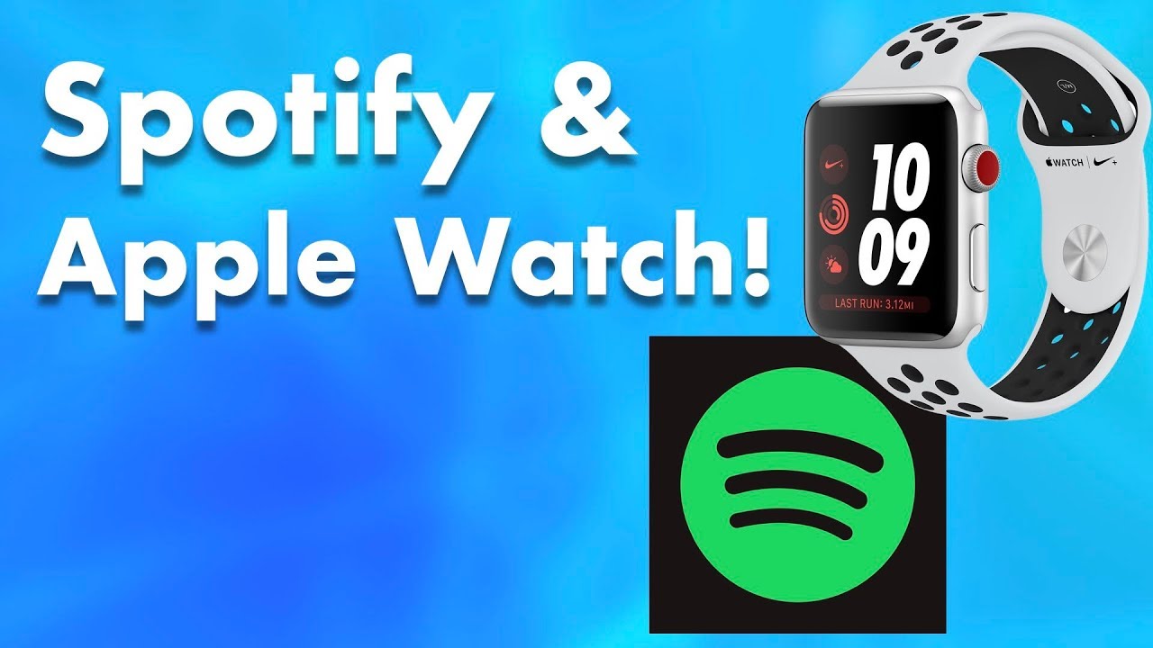 listen to spotify apple watch 3