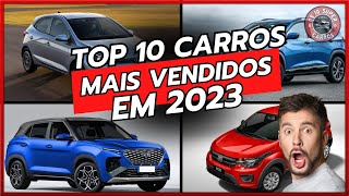 OS TOP 10 CARROS MAIS VENDIDOS DE 2023