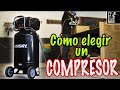 🌬¡Cómo elegir un COMPRESOR! || Tipos de compresores para taller/garage