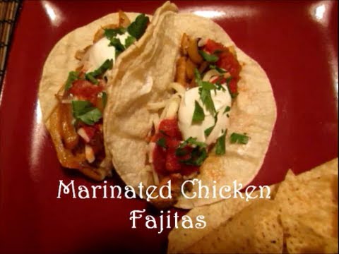 Marinated Chicken Fajitas Recipe