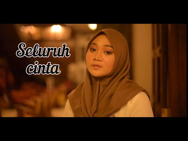 SELURUH CINTA ( Siti Nurhaliza u0026 Cakra Khan ) Cover by Fadhilah Intan class=