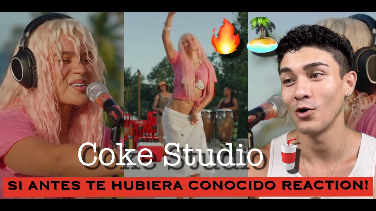 SI ANTES TE HUBIERA CONOCIDO REACTION Reacting to KAROL G Si Antes Te Hubiera Conocido Coke Studio 🔥 SI ANTES TE HUBIERA CONOCIDO REACTION Reacting to KAROL G Si Antes Te Hubiera Conocido Coke Studio 🔥