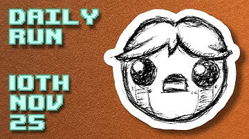 The Binding of Isaac | Daily Run 10th Nov 2025 (Rank: 11)