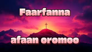 Faarfanna afaan oromoo walitti fufaa