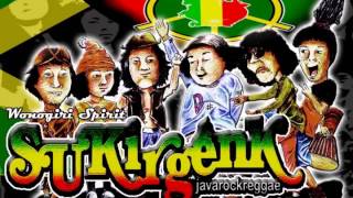 Opo Gunane - Sukirgenk 'Java Rock Reggae' KUMPULAN LAGU REGGAE SUKIRGENK