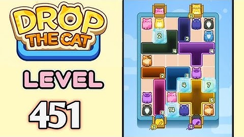 Drop the Cat! Level 451 Walkthrough