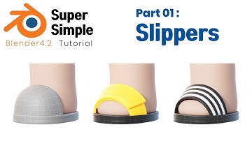 Blender Shoes Modeling Tutorial | 01 Slippers