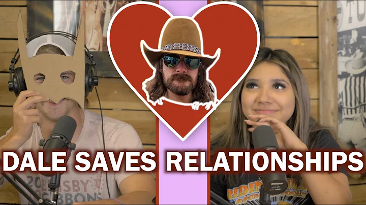 Dale spills the tea on all things DATING - Rodeo Time Podcast 117