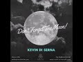 Kevin Di Serna @ Don't Forget The Moon! #16 - October 2017